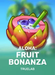 Aloha: Fruit Bonanza